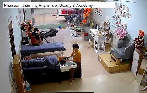 Phun xăm thẩm mỹ Phạm Tươi Beauty & Academy