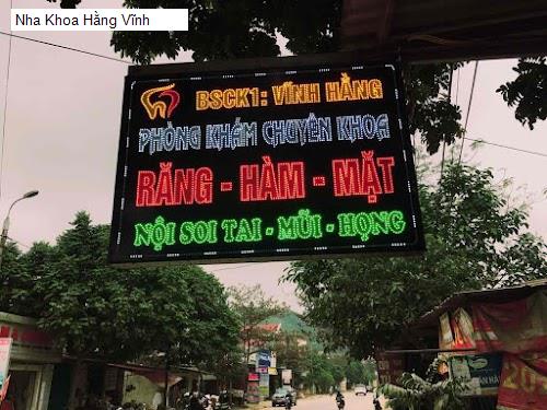 Hình ảnh Nha Khoa Hằng Vĩnh