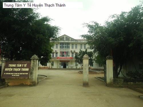 Hình ảnh Trung Tâm Y Tế Huyện Thạch Thành